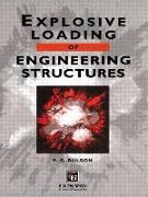 Explosive Loading of Engineering Structures