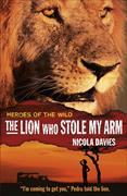 The Lion Who Stole My Arm