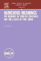 Numerous Meanings: The Meaning of English Cardinals and the Legacy of Paul Grice