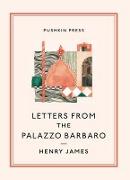 Letters from the Palazzo Barbaro