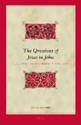 The Questions of Jesus in John: Logic, Rhetoric and Persuasive Discourse