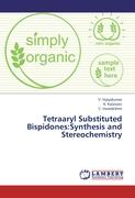Tetraaryl Substituted Bispidones:Synthesis and Stereochemistry