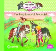 Leo & Lolli - Ein Pony braucht Freunde