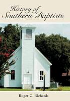 History of Southern Baptists