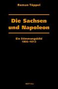 Die Sachsen und Napoleon