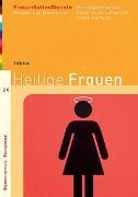 FrauenGottesDienste - Heilige Frauen