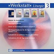 Werkstatt Liturgie (CD-ROM)