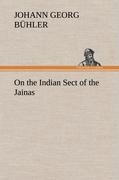 On the Indian Sect of the Jainas