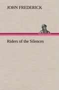 Riders of the Silences