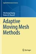 Adaptive Moving Mesh Methods