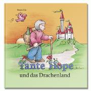 Tante Hope und das Drachenland