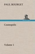 Cosmopolis - Volume 1