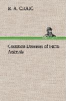 Common Diseases of Farm Animals