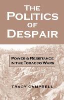 The Politics of Despair