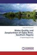 Water Quality and Zooplankton of Ogba River, Southern Nigeria