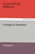 A Budget of Paradoxes, Volume II