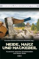 Heide, Harz und Hackebeil