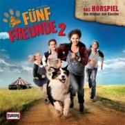 Fünf Freunde 2 - Das Original-Hörspiel zum Kinofil