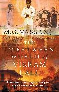 The In-Between World Of Vikram Lall