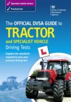 The official DVSA guide to tractor and specialist vehicle driving tests