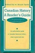 Canadian History: a Reader's Guide