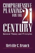 Comprehensive Planning for the 21st Century