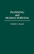 Planning and Human Survival