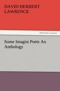 Some Imagist Poets An Anthology