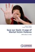 Save our Souls: A saga of Marital Victim Violence