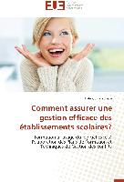 Comment assurer une gestion efficace des établissements scolaires?