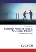 Customer Perceived value in Automobile Industry