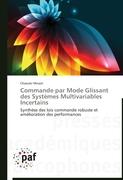 Commande par Mode Glissant des Systèmes Multivariables Incertains