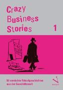 Crazy Business Stories 1