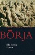 Els Borja : història d'una família