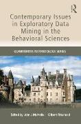 Contemporary Issues in Exploratory Data Mining in the Behavioral Sciences