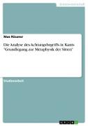Die Analyse des Achtungsbegriffs in Kants "Grundlegung zur Metaphysik der Sitten"
