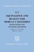 Equivalence and Duality for Module Categories (with Tilting and Cotilting for Rings)