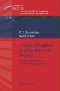 Control of Nonlinear and Hybrid Process Systems