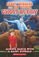 Ghost Buddy #4: Always Dance with a Hairy Buffalo - Library Edition, Volume 4