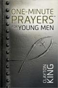 One-Minute Prayers for Young Men