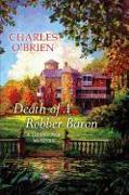 Death of a Robber Baron