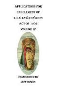 Applications for Enrollment of Choctaw Newborn, Act of 1905. Volume IV