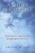 A Quiet Pentecost