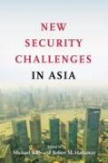 New Security Challenges in Asia