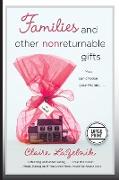 Families and Other Nonreturnable Gifts