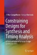 Constraining Designs for Synthesis and Timing Analysis