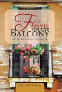 Flowers on the Balcony