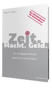 Zeit. Macht. Geld