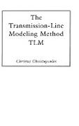 The Transmission-Line Modeling Method