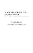Black Leadership for Social Change